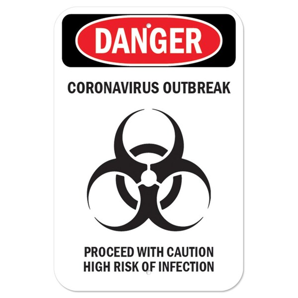 Signmission OSHA Notice Sign-Danger Corona Outbreak, Heavy Duty, 7" H, A-1218-25570 A-1218-25570 - main